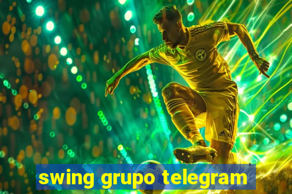 swing grupo telegram